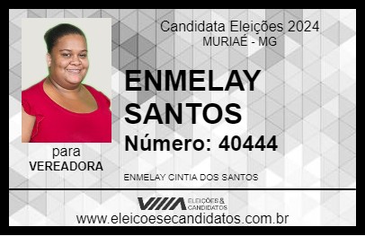 Candidato ENMELAY SANTOS 2024 - MURIAÉ - Eleições