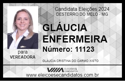 Candidato GLÁUCIA ENFERMEIRA 2024 - DESTERRO DO MELO - Eleições