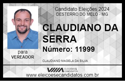 Candidato CLAUDIANO DA SERRA 2024 - DESTERRO DO MELO - Eleições