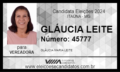 Candidato GLÁUCIA LEITE 2024 - ITAÚNA - Eleições