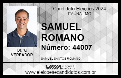 Candidato SAMUEL ROMANO 2024 - ITAÚNA - Eleições