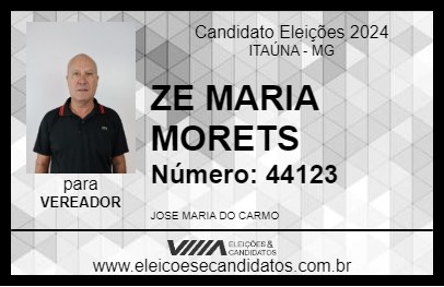 Candidato ZE MARIA MORETS 2024 - ITAÚNA - Eleições