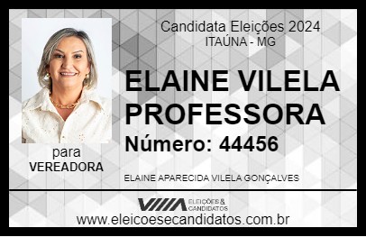 Candidato ELAINE VILELA PROFESSORA 2024 - ITAÚNA - Eleições