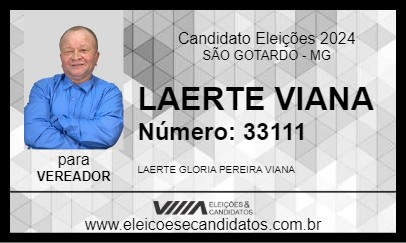 Candidato LAERTE VIANA 2024 - SÃO GOTARDO - Eleições