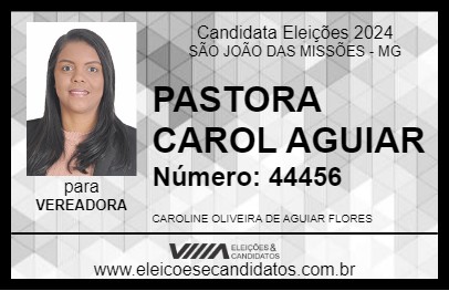 Candidato PASTORA CAROL AGUIAR 2024 - SÃO JOÃO DAS MISSÕES - Eleições