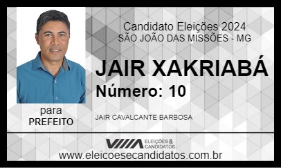 Candidato JAIR XAKRIABÁ 2024 - SÃO JOÃO DAS MISSÕES - Eleições