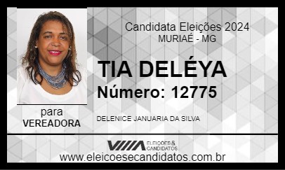 Candidato TIA DELÉYA 2024 - MURIAÉ - Eleições