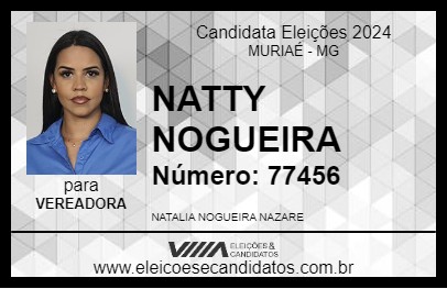 Candidato NATTY NOGUEIRA 2024 - MURIAÉ - Eleições