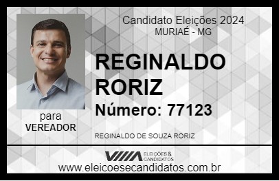 Candidato REGINALDO RORIZ 2024 - MURIAÉ - Eleições