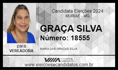 Candidato GRAÇA SILVA 2024 - MURIAÉ - Eleições