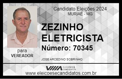 Candidato ZEZINHO ELETRICISTA 2024 - MURIAÉ - Eleições