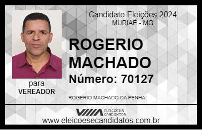 Candidato ROGERIO MACHADO 2024 - MURIAÉ - Eleições