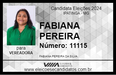 Candidato FABIANA PEREIRA 2024 - IPATINGA - Eleições