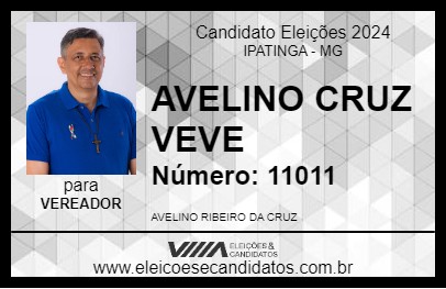 Candidato AVELINO CRUZ VEVÊ 2024 - IPATINGA - Eleições