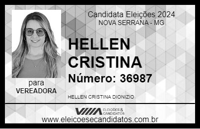 Candidato HELLEN CRISTINA 2024 - NOVA SERRANA - Eleições