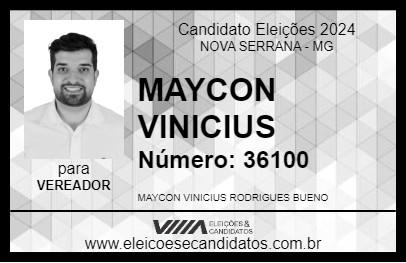 Candidato MAYCON VINICIUS 2024 - NOVA SERRANA - Eleições