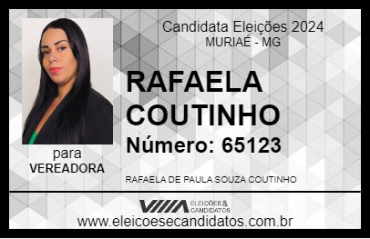 Candidato RAFAELA COUTINHO 2024 - MURIAÉ - Eleições