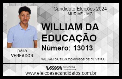 Candidato WILLIAM DA EDUCAÇÃO 2024 - MURIAÉ - Eleições