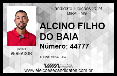 Candidato ALCINO FILHO DO BAIA 2024 - MIRAÍ - Eleições