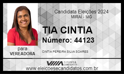 Candidato TIA CINTIA 2024 - MIRAÍ - Eleições