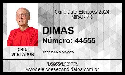 Candidato DIMAS 2024 - MIRAÍ - Eleições