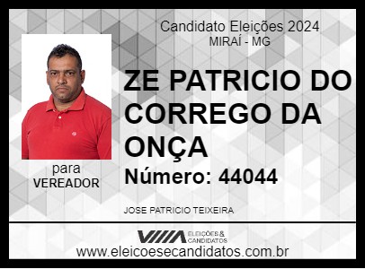 Candidato ZE PATRICIO DO CORREGO DA ONÇA 2024 - MIRAÍ - Eleições