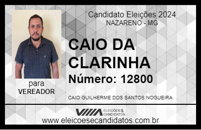 Candidato CAIO DA CLARINHA 2024 - NAZARENO - Eleições