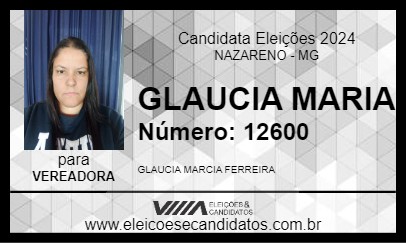 Candidato GLAUCIA FILHA DO CANDIRU 2024 - NAZARENO - Eleições