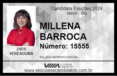 Candidato MILLENA ROCHA 2024 - MIRAÍ - Eleições