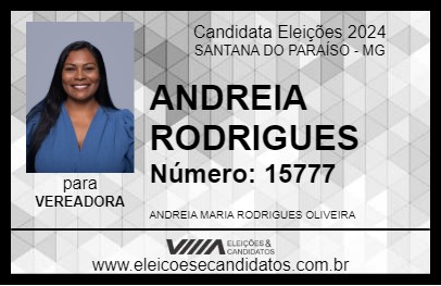 Candidato ANDREIA RODRIGUES 2024 - SANTANA DO PARAÍSO - Eleições