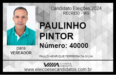 Candidato PAULINHO PINTOR 2024 - RECREIO - Eleições