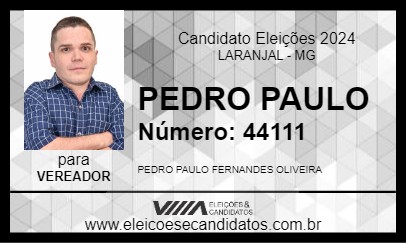 Candidato PEDRO PAULO 2024 - LARANJAL - Eleições