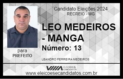 Candidato LEO MEDEIROS - MANGA 2024 - RECREIO - Eleições