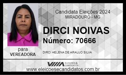 Candidato DIRCI NOIVAS 2024 - MIRADOURO - Eleições