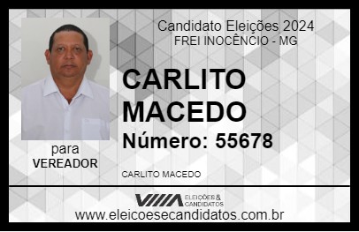 Candidato CARLITO MACEDO 2024 - FREI INOCÊNCIO - Eleições