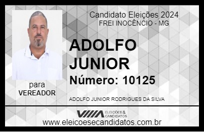 Candidato ADOLFO JUNIOR 2024 - FREI INOCÊNCIO - Eleições