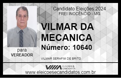 Candidato VILMAR DA MECANICA 2024 - FREI INOCÊNCIO - Eleições