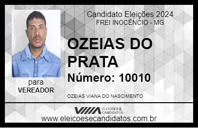 Candidato OZEIAS DO PRATA 2024 - FREI INOCÊNCIO - Eleições