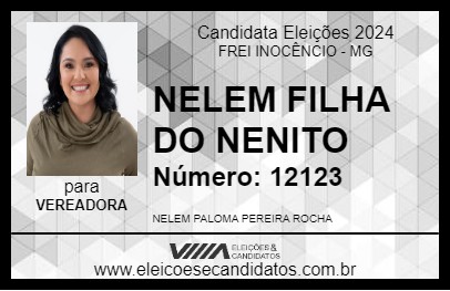 Candidato NELEM FILHA DO NENITO 2024 - FREI INOCÊNCIO - Eleições