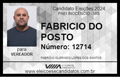 Candidato FABRICIO DO POSTO 2024 - FREI INOCÊNCIO - Eleições