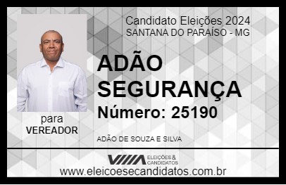 Candidato ADÃO SEGURANÇA 2024 - SANTANA DO PARAÍSO - Eleições