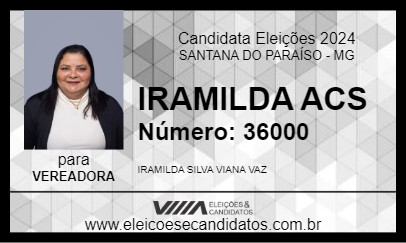 Candidato IRAMILDA ACS 2024 - SANTANA DO PARAÍSO - Eleições