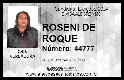 Candidato ROSENI DE ROQUE 2024 - DIVISA ALEGRE - Eleições