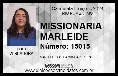 Candidato MISSIONARIA MARLEIDE 2024 - RIO POMBA - Eleições