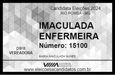 Candidato IMACULADA ENFERMEIRA 2024 - RIO POMBA - Eleições