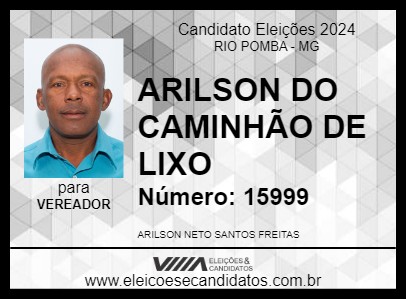 Candidato ARILSON DO CAMINHÃO DE LIXO 2024 - RIO POMBA - Eleições