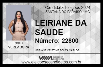 Candidato LEIRIANE DA SAUDE 2024 - SANTANA DO PARAÍSO - Eleições