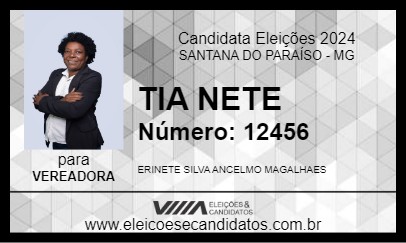 Candidato TIA NETE 2024 - SANTANA DO PARAÍSO - Eleições