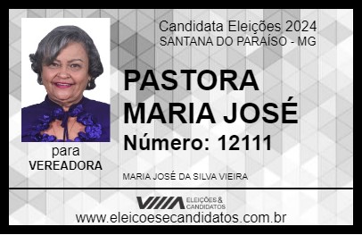 Candidato PASTORA MARIA JOSÉ 2024 - SANTANA DO PARAÍSO - Eleições