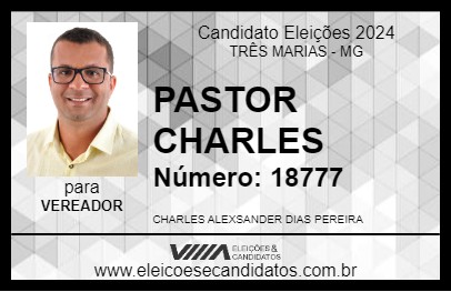 Candidato PASTOR CHARLES 2024 - TRÊS MARIAS - Eleições